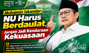 Muhaimin Iskandar: NU Harus Berdaulat, Jangan Jadi Kendaraan Kekuasaan