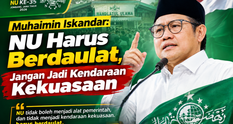 Muhaimin Iskandar: NU Harus Berdaulat, Jangan Jadi Kendaraan Kekuasaan