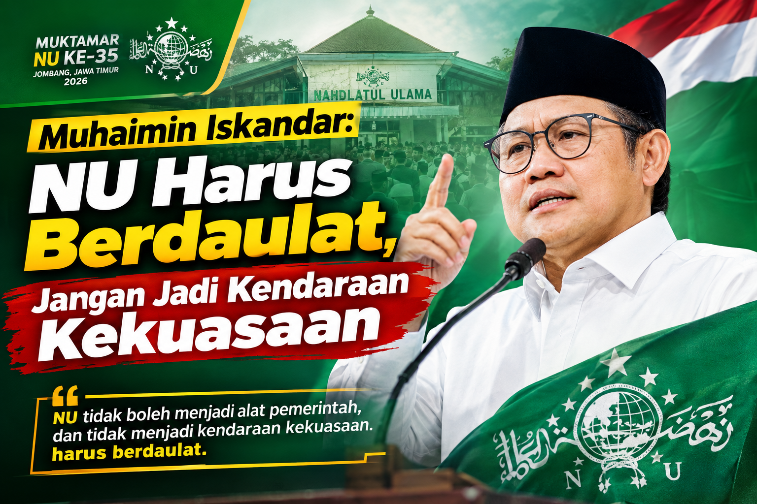 Muhaimin Iskandar: NU Harus Berdaulat, Jangan Jadi Kendaraan Kekuasaan